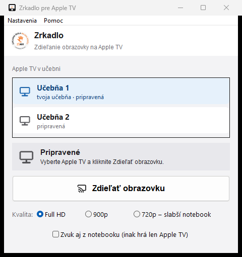 Okno programu Zrkadlo so zoznamom Apple TV a tlačidlom Zdieľať obrazovku